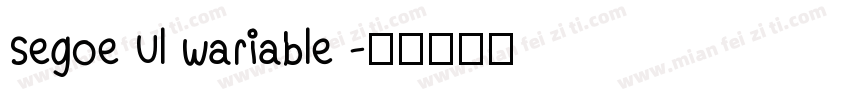 Segoe Ul wariable 字体转换